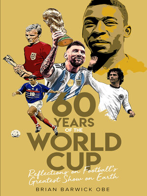cover image of Sixty Years of the World Cup